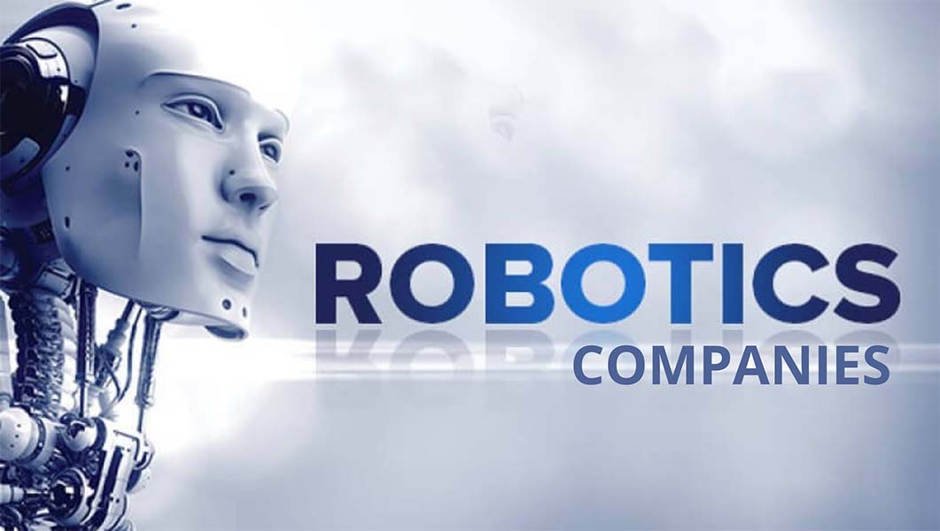 Top Robotics Companies in the World